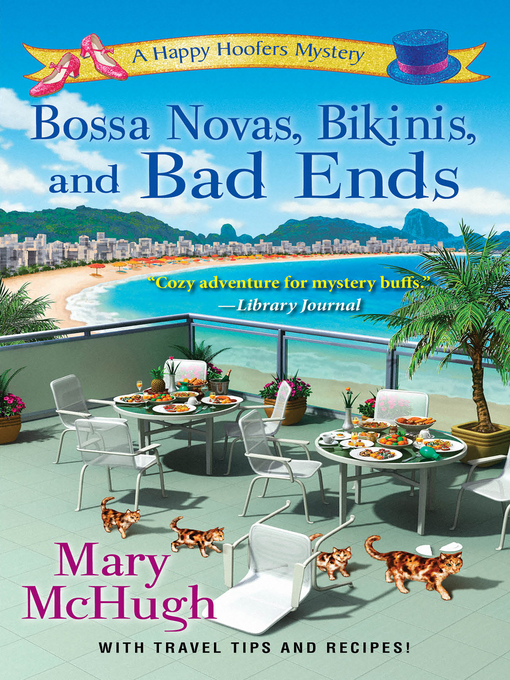 Title details for Bossa Novas, Bikinis, and Bad Ends by Mary McHugh - Available